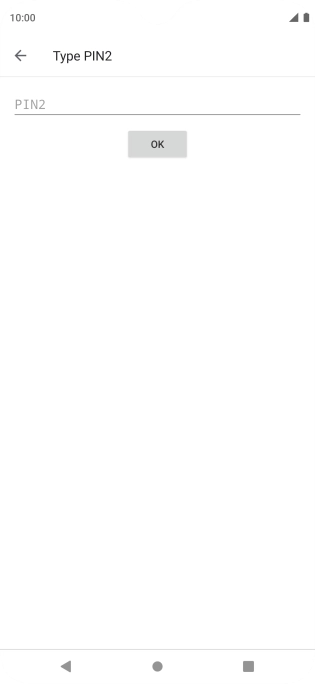 Press PIN2 and key in your PIN2. The default PIN2 is 1111.