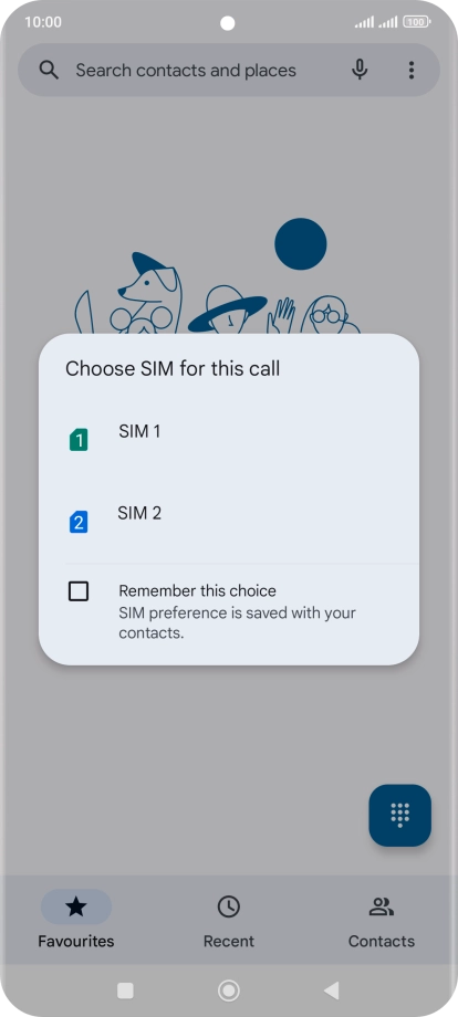 Press the required SIM.