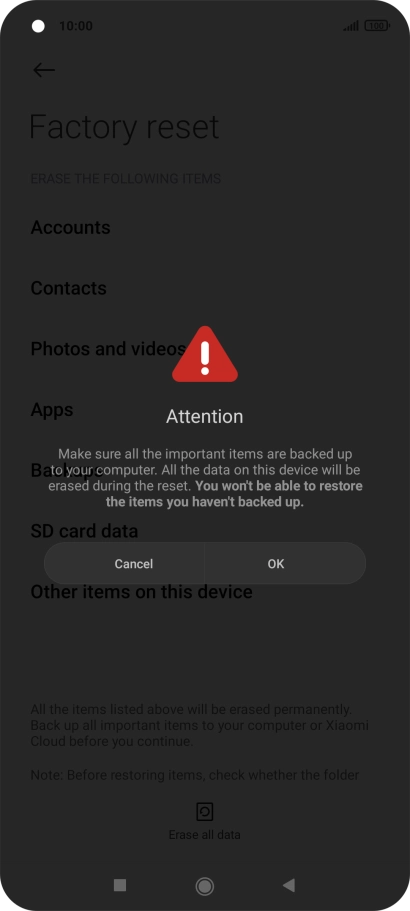 Press OK. Wait a moment while the factory default settings are restored. Follow the instructions on the screen to set up your phone and prepare it for use.