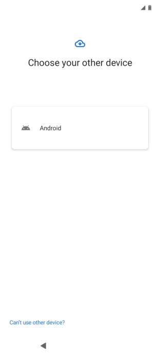 Press the required setting and follow the instructions on the screen to transfer the content from the other phone and finish the activation of your phone.