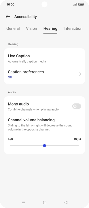 Press Hearing and follow the instructions on the screen to select the required settings.