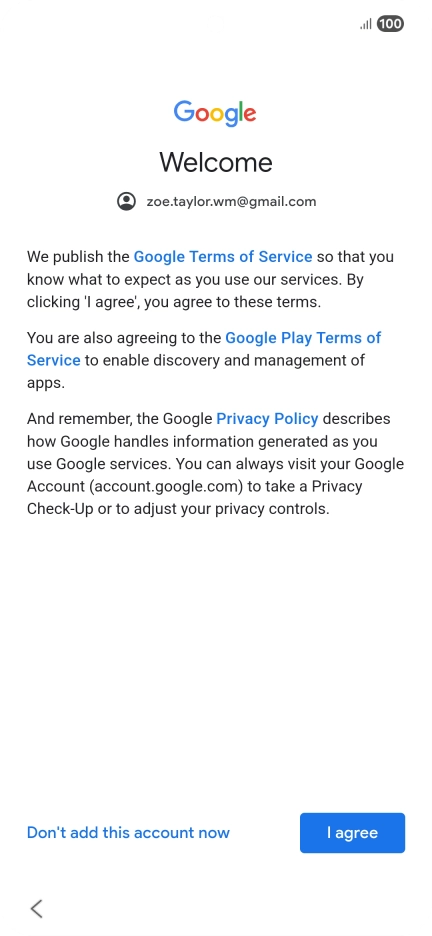 Press I agree and follow the instructions on the screen to select settings for your Google account.