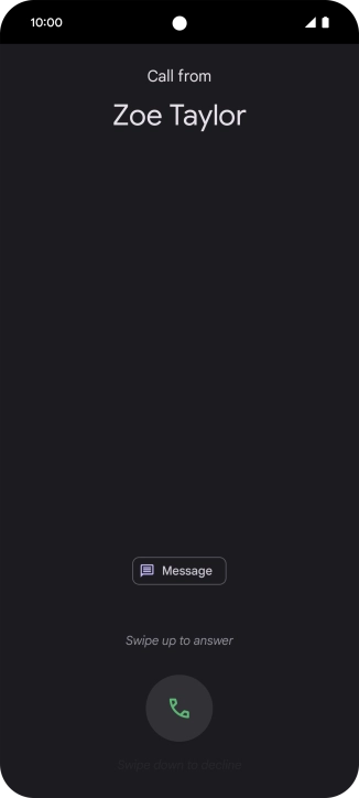 Press and drag the accept call icon upwards.