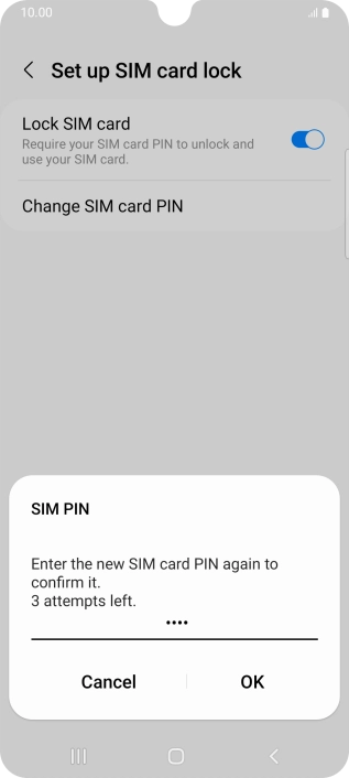 Key in the new PIN again and press OK.