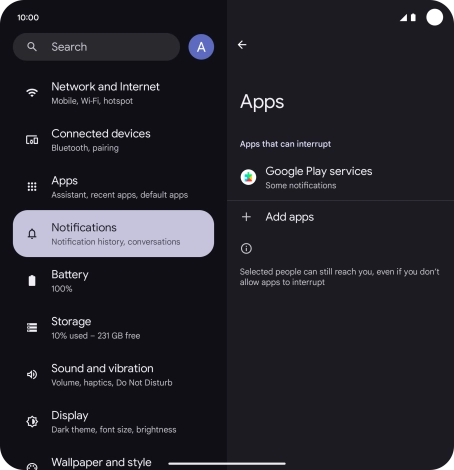 Press Add apps and follow the instructions on the screen to select which apps you would like to receive notifications from when Do Not Disturb is turned on.