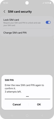 Key in the new PIN again and press OK. Key in the new PIN again and press OK.