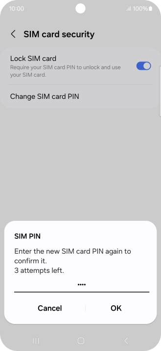 Key in the new PIN again and press OK. Key in the new PIN again and press OK.