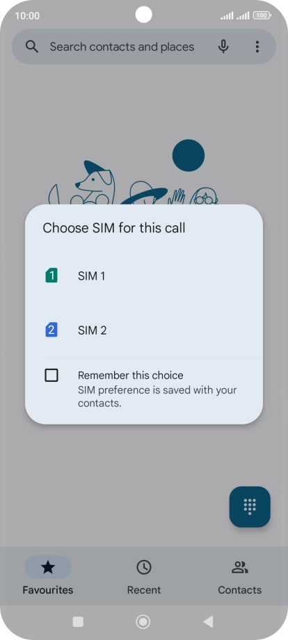Press the required SIM.