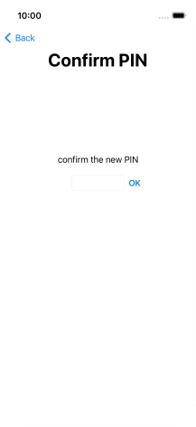 Key in the new PIN again and press OK.