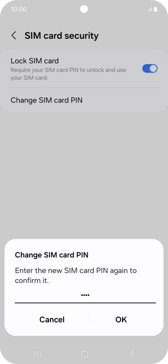 Key in the new PIN again and press OK.