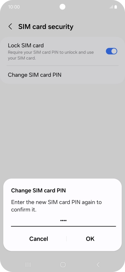 Key in the new PIN again and press OK.