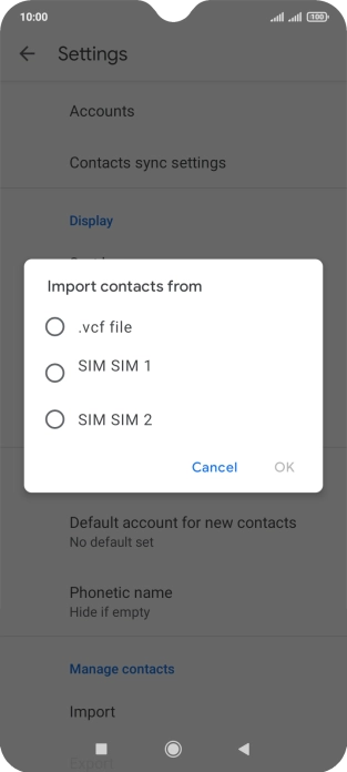 Press the required SIM. Press the required SIM.