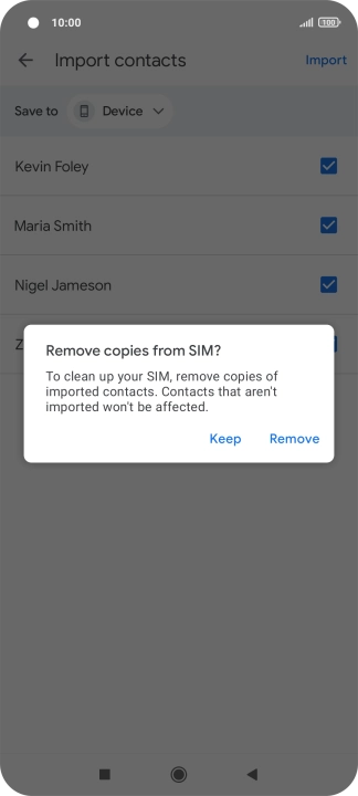 Press Keep to keep the existing contacts on your SIM.
