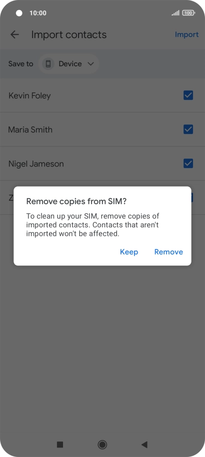 Press Keep to keep the existing contacts on your SIM.