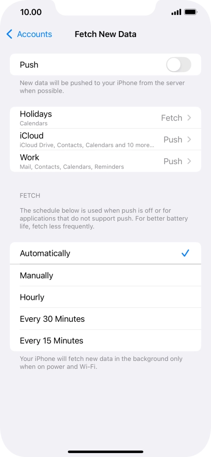 If you turn off the function, press the required setting.