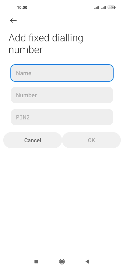 Press Name and key in the required name.