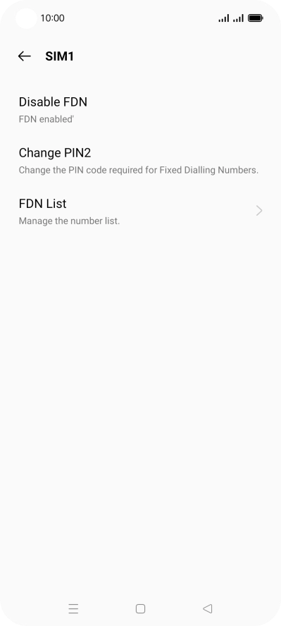 Press Disable FDN. Press Disable FDN.