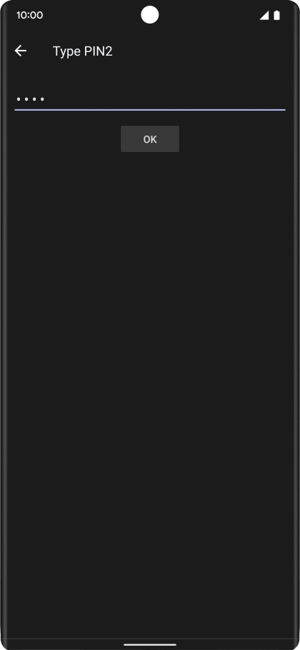 Key in your PIN2 and press OK. The default PIN2 is 1111.