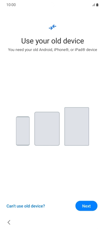 Press Can't use old device?.