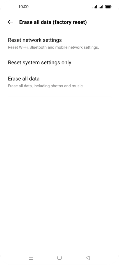 Press Erase all data. Press Erase all data.