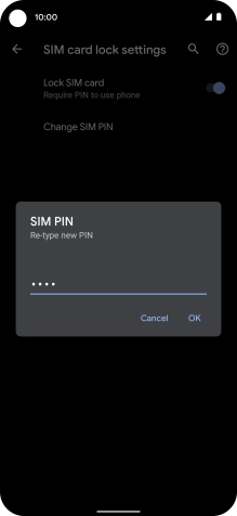 Key in the new PIN again and press OK.
