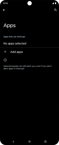Press Add apps and follow the instructions on the screen to select which apps you would like to receive notifications from when Do Not Disturb is turned on.