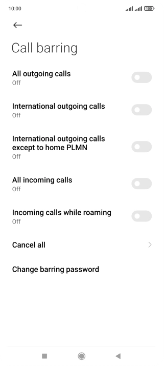 Press the indicator next to the required barring type to turn the function on or off.