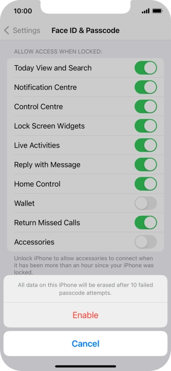 If you turn on the function, press Enable.
