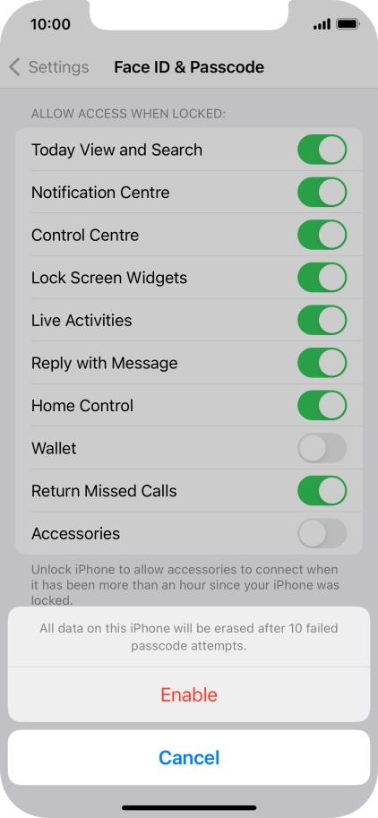 If you turn on the function, press Enable.