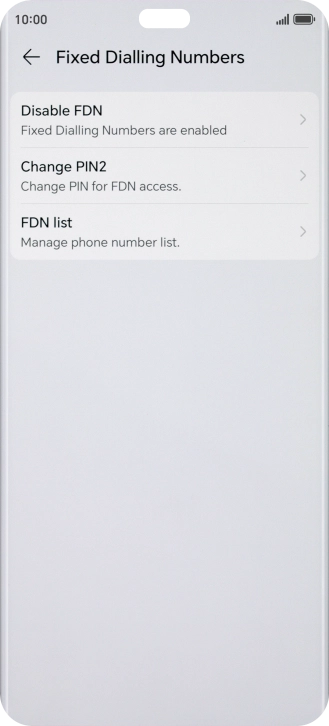 Press Disable FDN. Press Disable FDN.