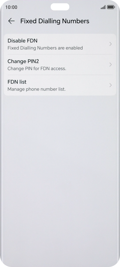 Press Disable FDN. Press Disable FDN.
