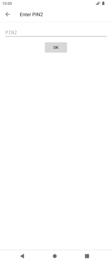 Press PIN2 and key in your PIN2. The default PIN2 is 1111.