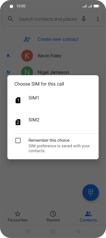 Press the required SIM.