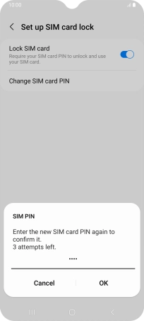 Key in the new PIN again and press OK.