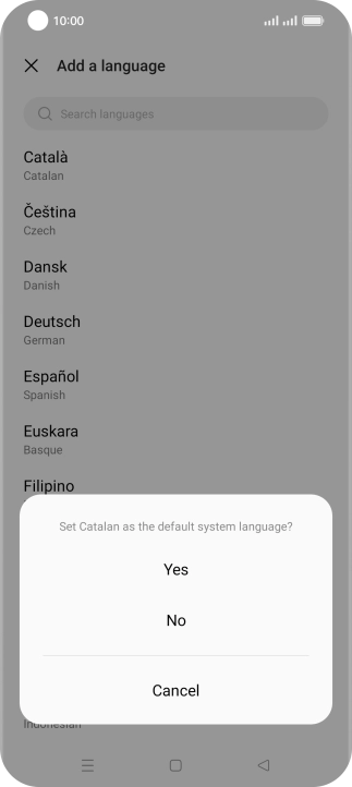 To select the new language as the default phone language, press Yes.