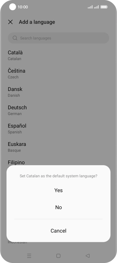 To select the new language as the default phone language, press Yes.
