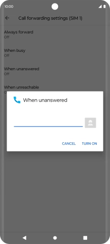 Key in +447836121121 and press TURN ON.