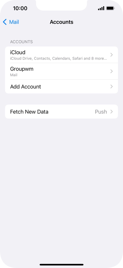 Press the name of the email account you've just set up. Press the name of the email account you've just set up.