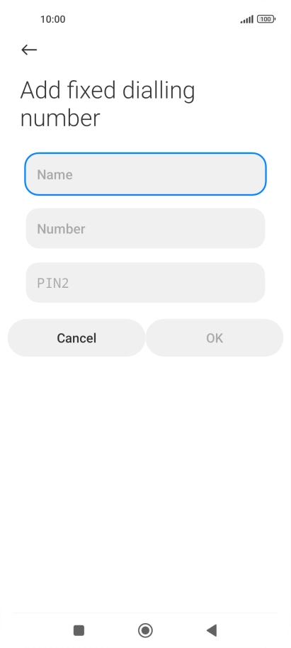 Press Name and key in the required name.