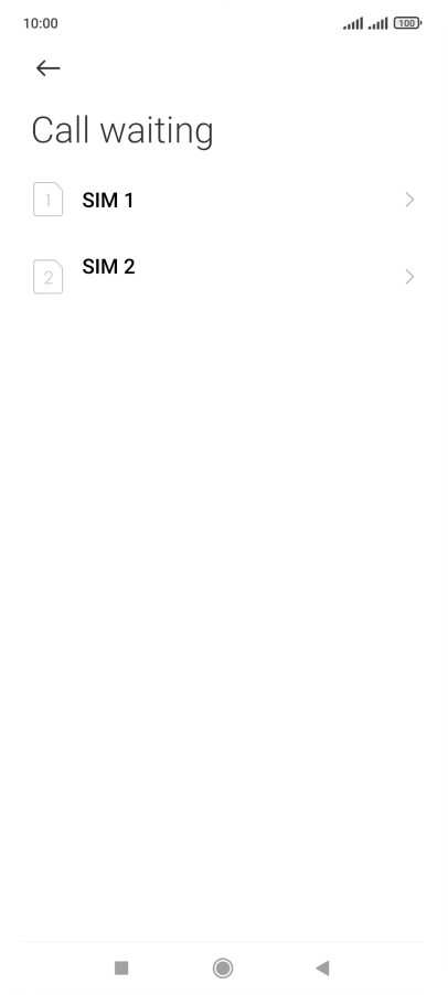 Press the required SIM.
