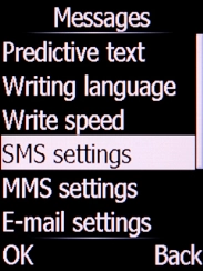Select SMS settings and press the Left selection key.