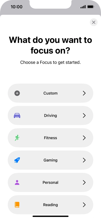 Press the required focus mode and follow the instructions on the screen to add the selected focus mode.