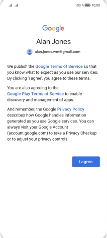 Press I agree and follow the instructions on the screen to select settings for your Google account.
