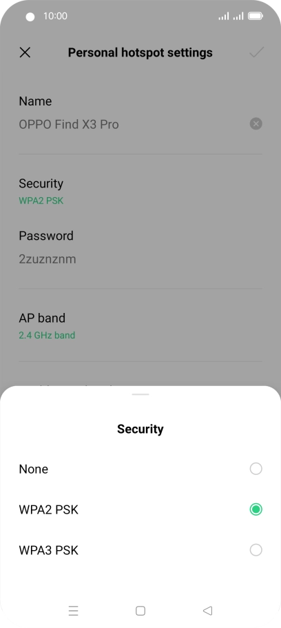 Press WPA3 PSK to password protect your Wi-Fi hotspot. Press WPA3 PSK to password protect your Wi-Fi hotspot.