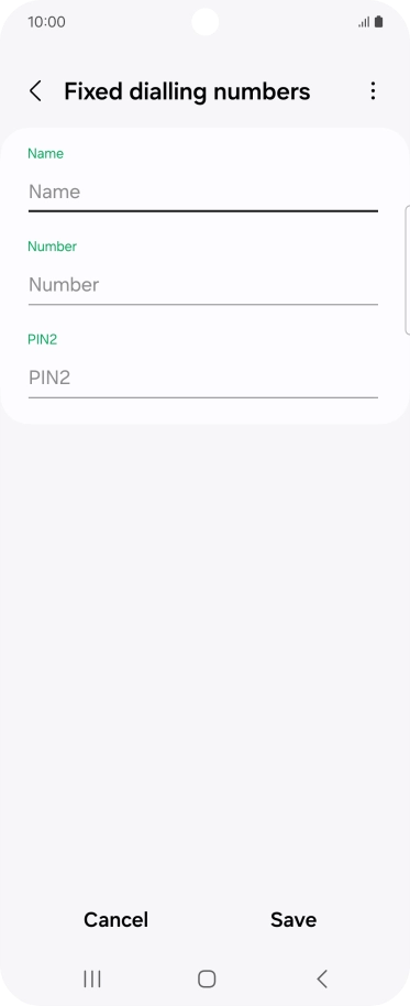 Press Name and key in the required name.
