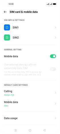 Press the required SIM. Press the required SIM.