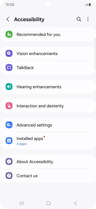 Press Vision enhancements and follow the instructions on the screen to select the required settings. Press Vision enhancements and follow the instructions on the screen to select the required settings.