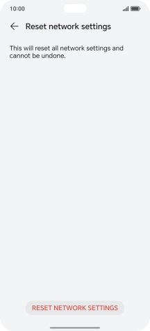 Press RESET NETWORK SETTINGS.
