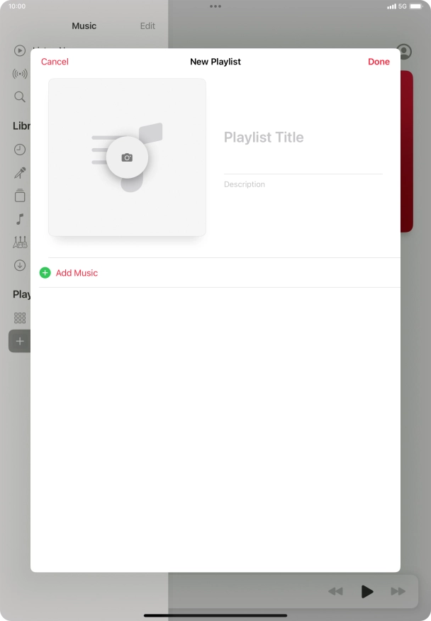 Press the text input field and key in a name for the playlist. Press the text input field and key in a name for the playlist.