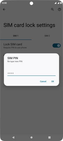 Key in the new PIN again and press OK.